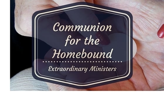 Communion to the Homebound